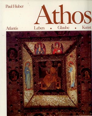Athos Leben Glaube Kunst - front